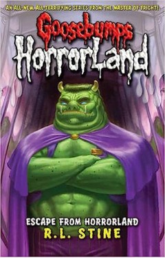 Escape From HorrorLand: No. 11 (Goosebumps Horrorland)